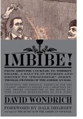 Imbibe - Wondrich on Thomas